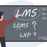 Plataformas LMS: qué son, características, tipos y diferencias con otros sistemas